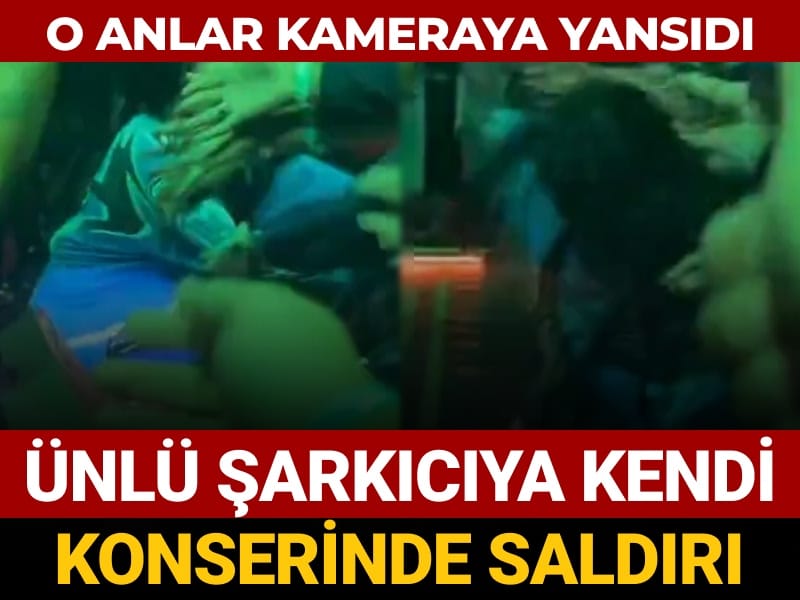 unlu sarkiciya kendi konserinde saldiri o anlar kameraya yansidi eYXW8zwM