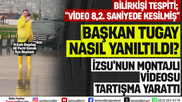 baskan-tugay-nasil-yaniltildi-izsunun-montajli-videosu-tartisma-yaratti-VjDSk8ZG.png